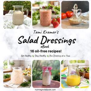 Tami Kramers 16 Oil Free Salad Dressings eBook